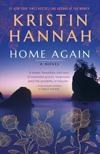A Comfy Night in with Home Again by Kristin Hannah