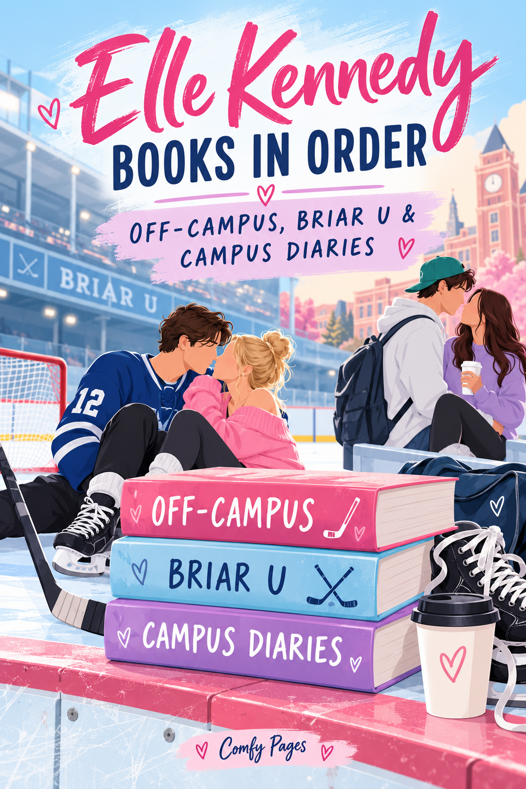 Elle Kennedy Books in Order: Off-Campus, Briar U & Campus Diaries