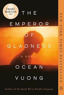 The Emperor of Gladness by Ocean Vuong: Review, Summary & Themes
